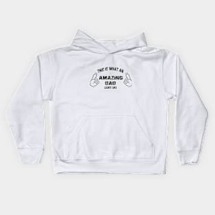 amazing dad , awesome dad Kids Hoodie